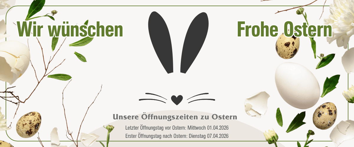 Frohe Ostern -unsere Öffnungszeiten
