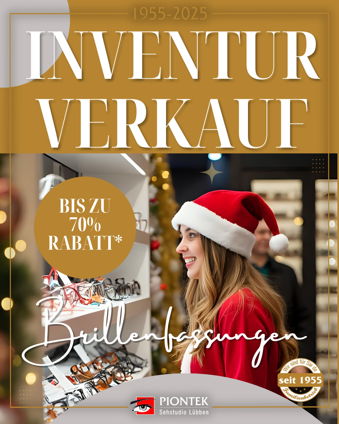 Inventurverkauf zu Weihnachten Fassungen bis zu 70% günstiger